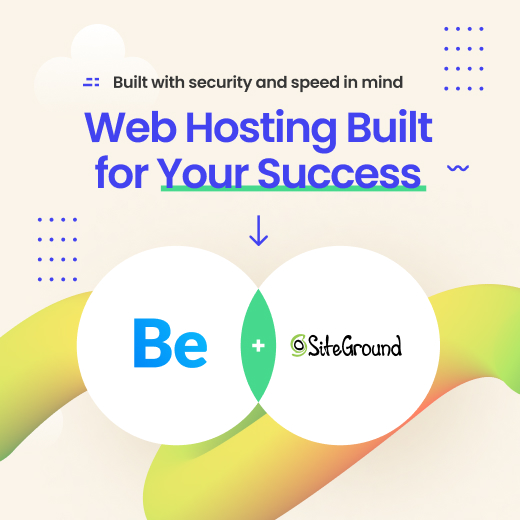 Be + Siteground Partnership